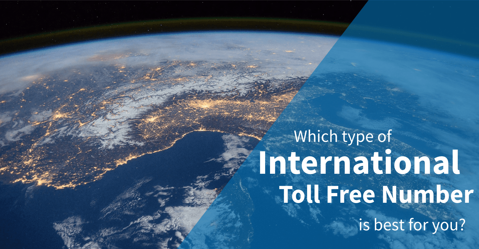 Comparing 3 Types of International Toll Free Numbers Banner