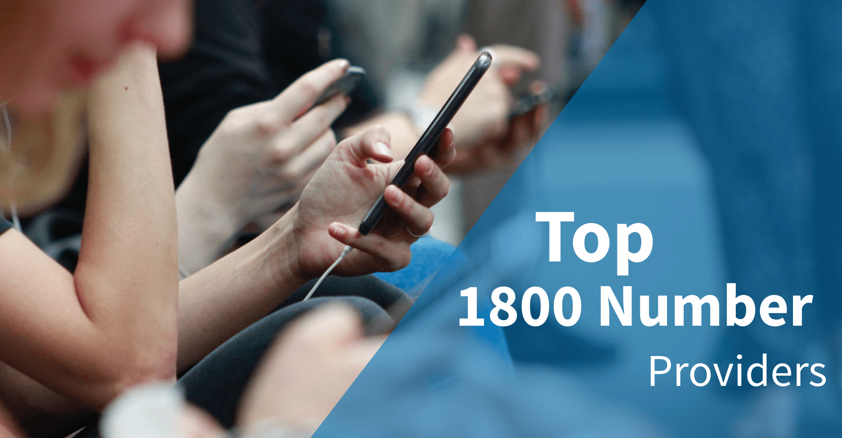 best 1800 number providers